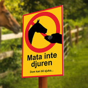 Varningsskylt A3 / A4 - Mata inte Djuren - Välj Variant