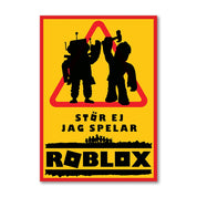 Stör Ej Skylt - Jag Spelar Roblox