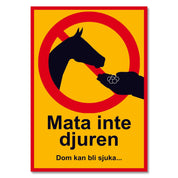 Varningsskylt A3 / A4 - Mata inte Djuren - Välj Variant