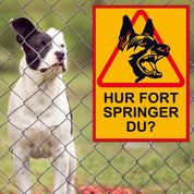 Varningsskylt A5 - Hur Fort Springer Du?