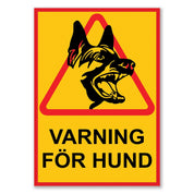 Varningsskylt A4 /A5 - Varning För Hund - Välj Storlek