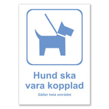 Förbudsskylt A4 - Hund ska vara Kopplad