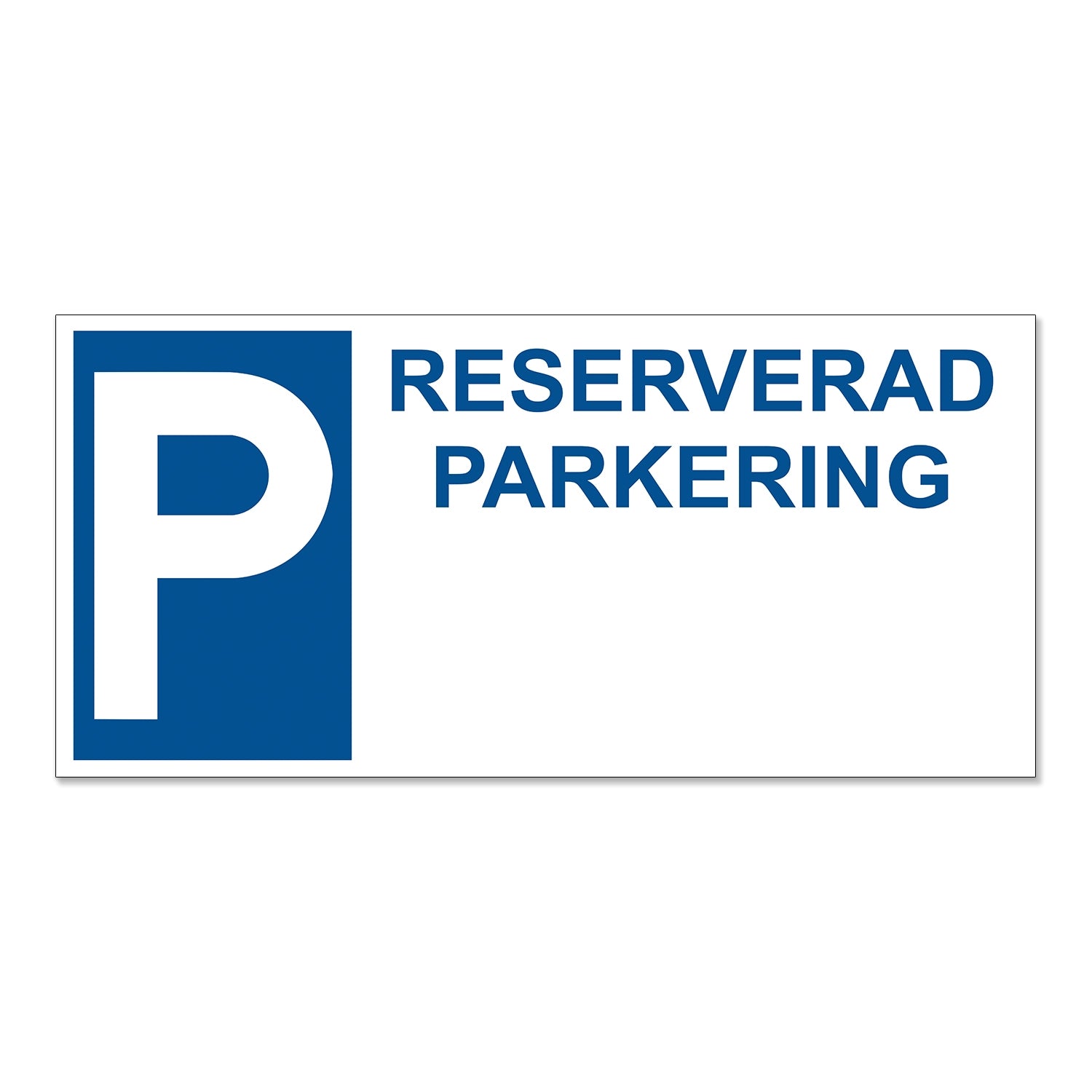 Parkeringsskylt / Varningsskylt Parkering / Trafikskylt - Skylt