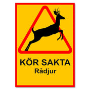 Kör Sakta Rådjur - Varningsskylt A3