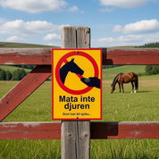 Varningsskylt A3 / A4 - Mata inte Djuren - Välj Variant